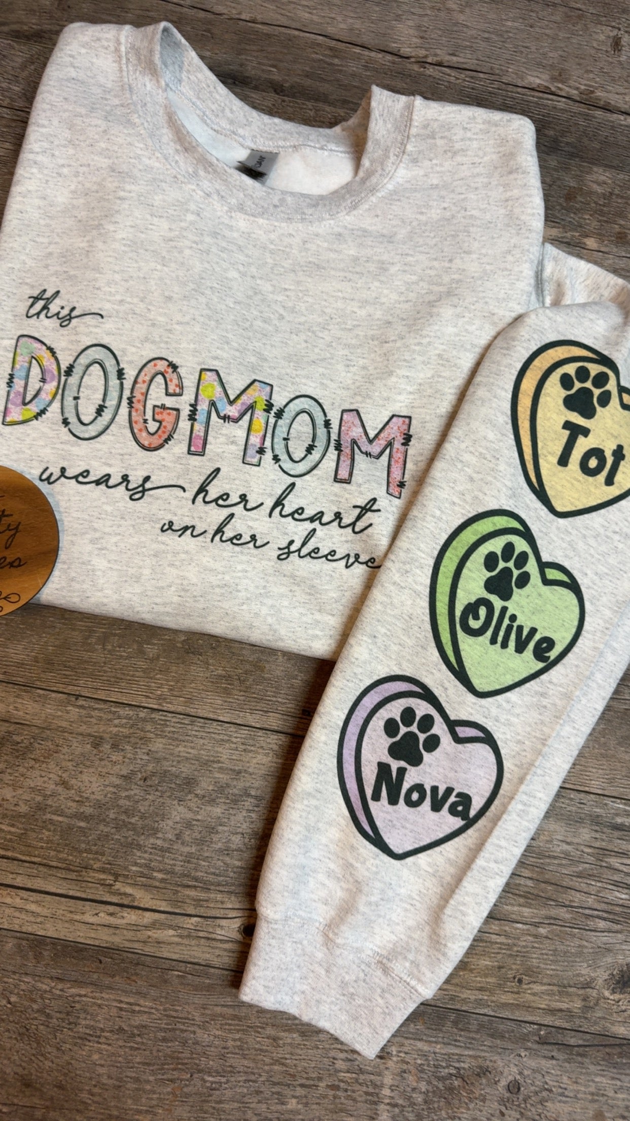 DOG MOM I Wear My Heart On My Sleeve