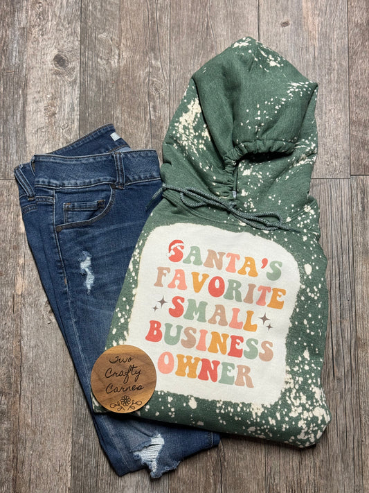 Santa’s Favorite Small Business Owner Hoodie🎅🏻❤️