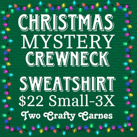 CHRISTMAS MYSTERY CREWNECK SWEATSHIRT