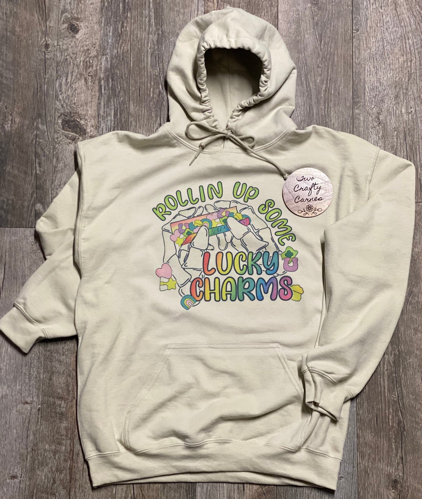 ROLLIN UP SOME LUCKY CHARMS SAND HOODIE