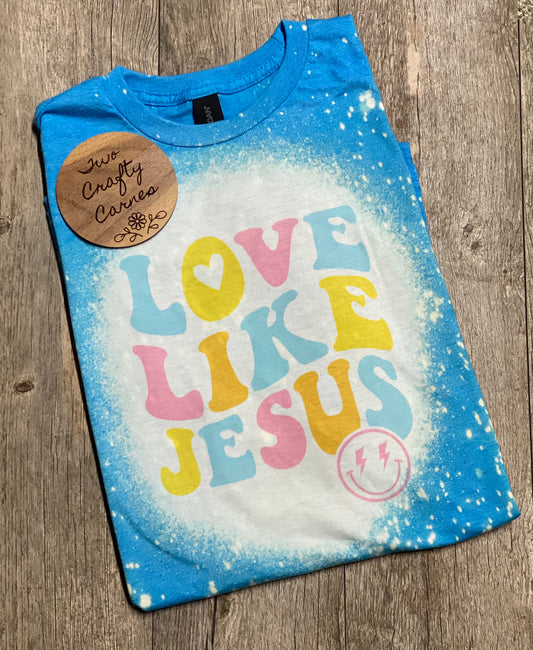 LOVE LIKE JESUS